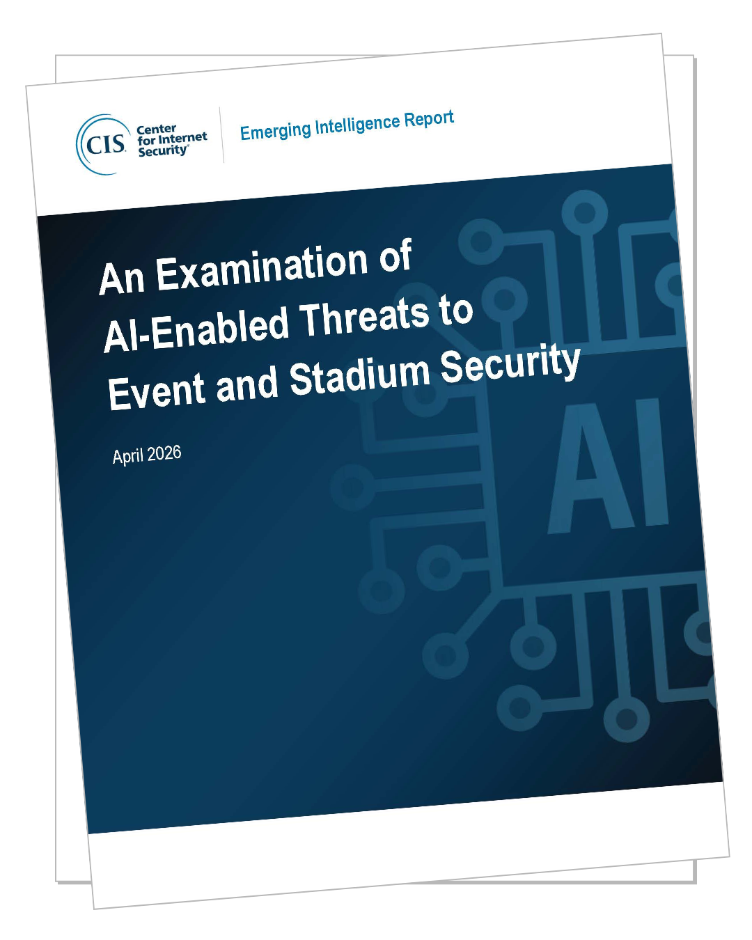 An Examination of AI-Enabled Threats to Event and Stadium Security_COVER