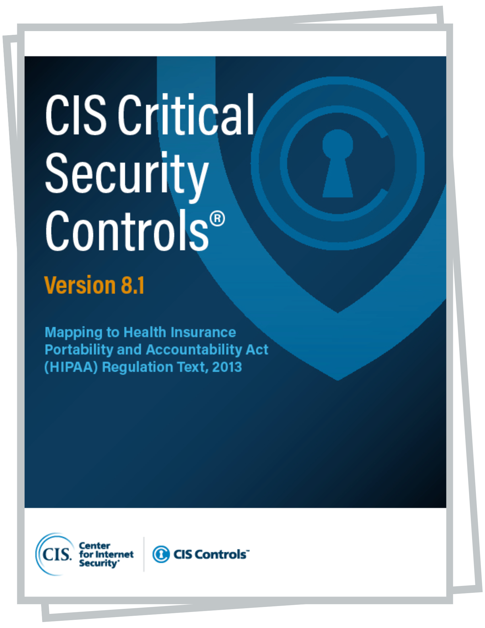 CIS Controls v8.1 Mapping to HIPAA