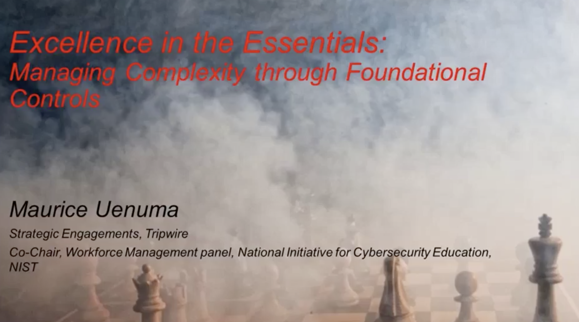Excellence in the Essentials: Managing Complexity through Foundational Controls
